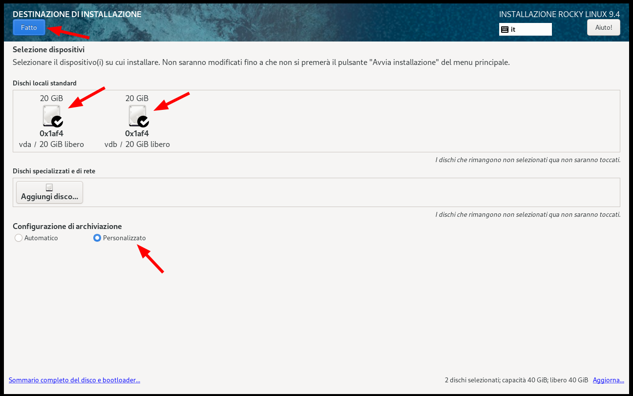 Select disks and custom storage